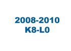 2008 - 2010 K8-L0