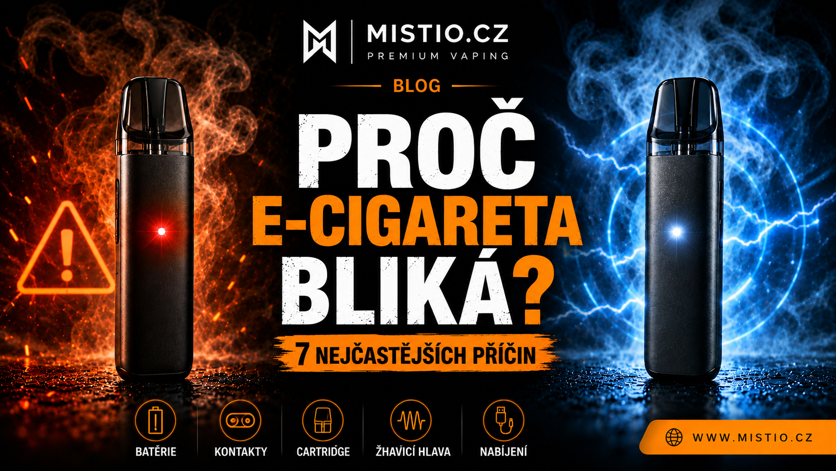 Proč e-cigareta bliká? 7 nejčastějších příčin