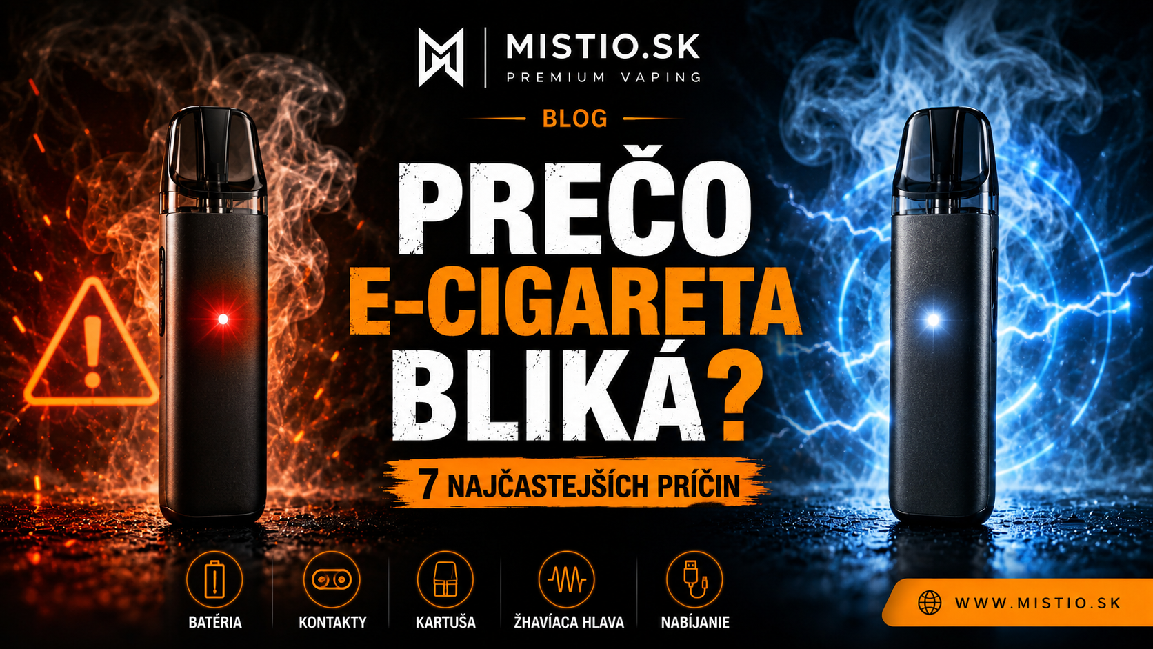 Prečo e-cigareta bliká? 7 najčastejších príčin