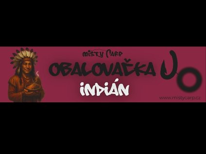 Obalovačka - Indián