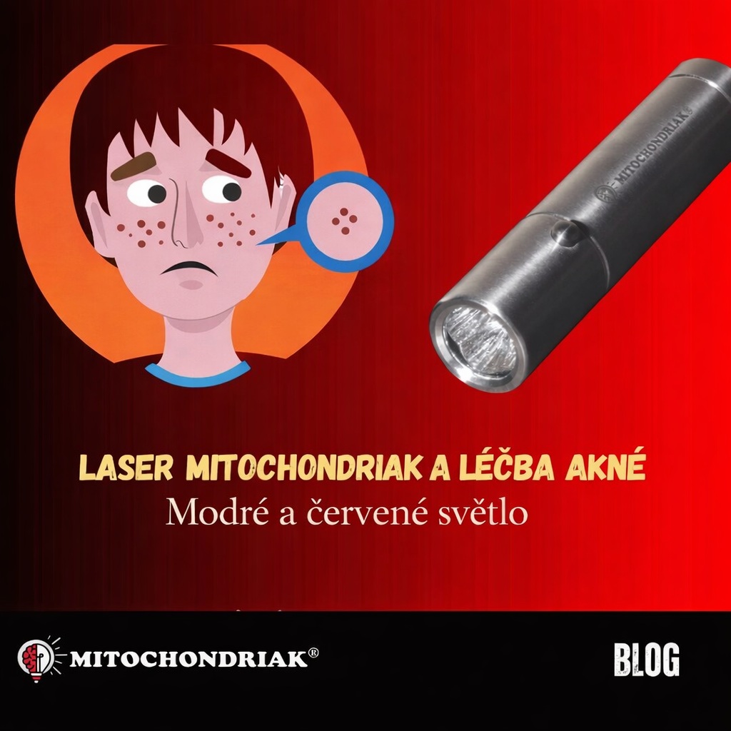 Laser mitochondriak, modré + červené světlo a léčba akné