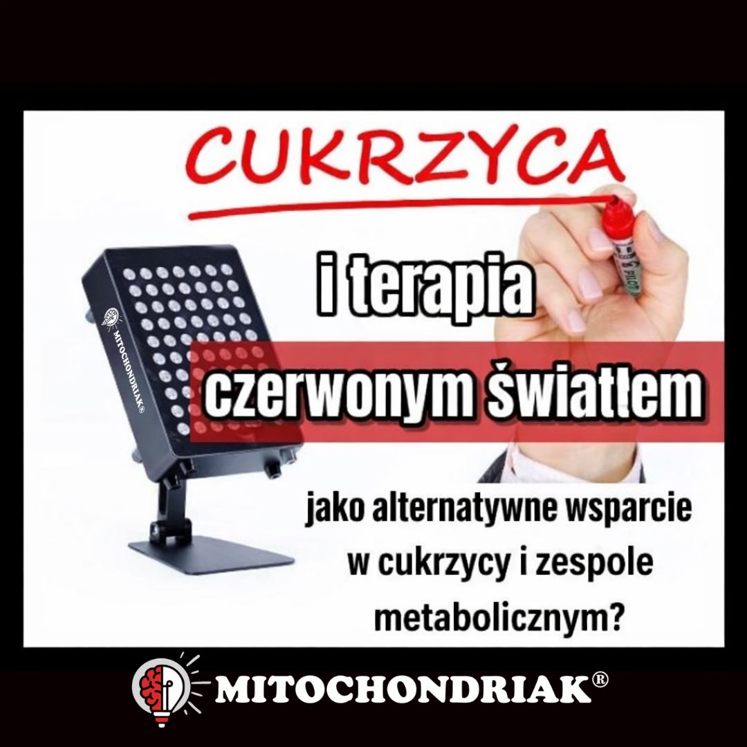 Cukrzyca, glikemia i terapia czerwonym światłem