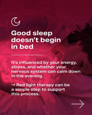 Why red light therapy helps improve our sleep (not only at night) 😴