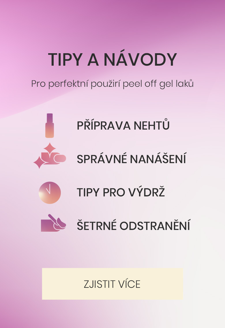 Návody pro Gel Laky