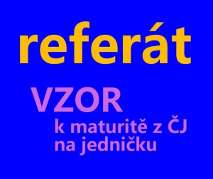 Jak napsat referát nejen u maturity na výbornou