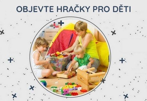 Hračky pro děti