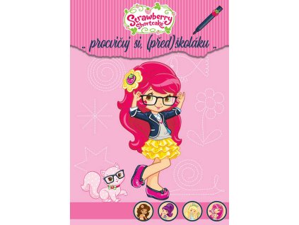 AKIM Procvičuj si (před)školáku Jahůdka 2 (Strawberry Shortcake) set s popisovačem