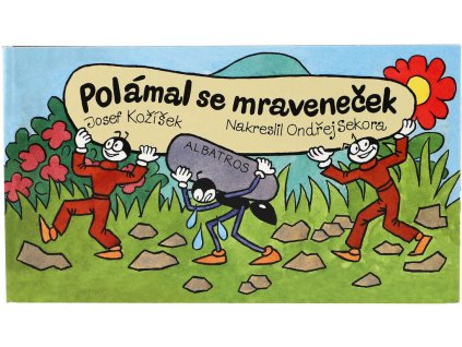 Knížka baby dětská leporelo Polámal se mraveneček 16x9cm veršované