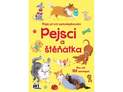 JIRI MODELS Moje první samolepkování 100+ Pejsci a štěňátka