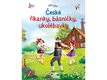 České říkanky, básničky, ukolébavky