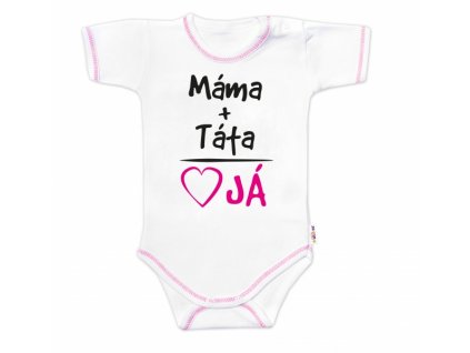 Body krátký rukáv s vtipným textem Baby Nellys, Máma+Táta, holka
