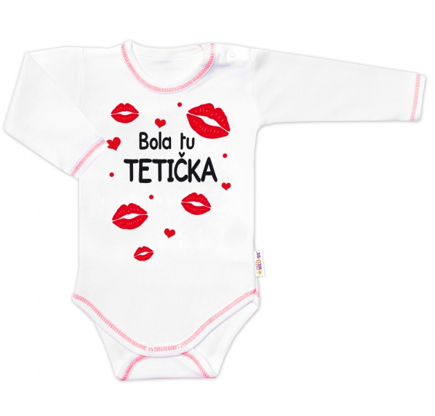 Body dlouhý rukáv s vtipným textem Baby Nellys, Bola tu TETIČKA Velikost koj. oblečení: 56 (1-2m)