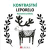 Knížka Kontrastní leporelo Roztomilá zvířátka 15,5x15cm 0m+