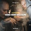 Hero Hero mixtape vol. 1 / S podpisom