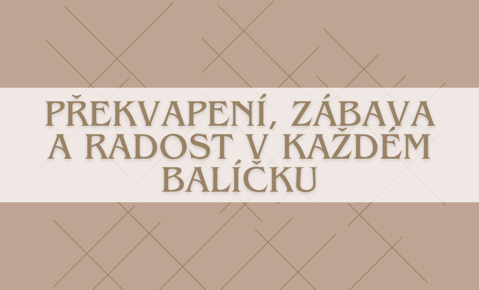 Překvapení v každém balíčku