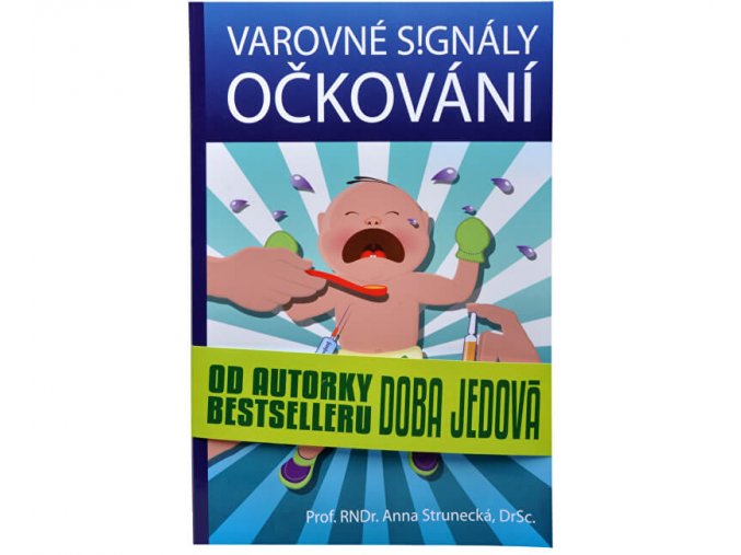 varovne signaly ockovani prof rndr anna strunecka drsc