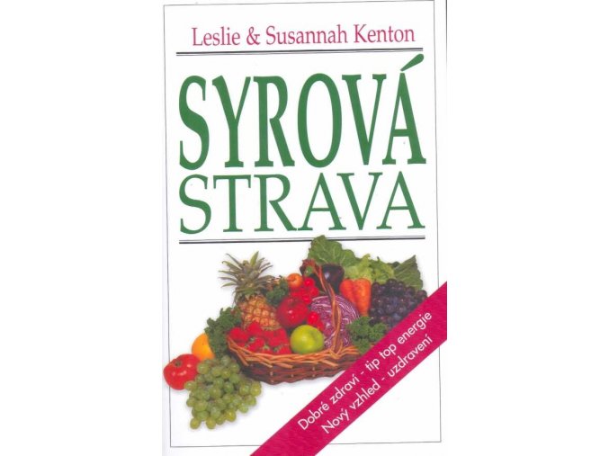 Syrová strava (Leslie and Susannah Kenton)