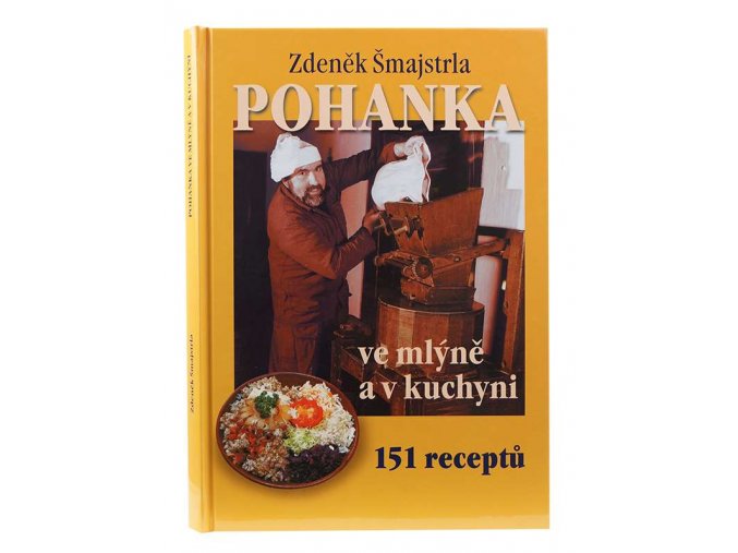 Pohanka ve mlýně a v kuchyni (Zdeněk Šmajstrla)