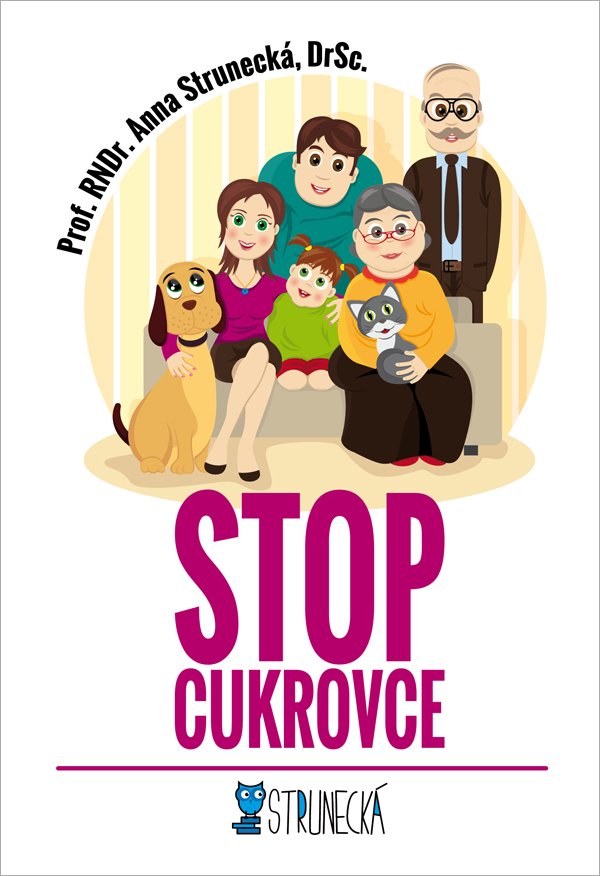 Knihy Stop Cukrovce (Prof. RNDr. Anna Strunecká, DrSc.)