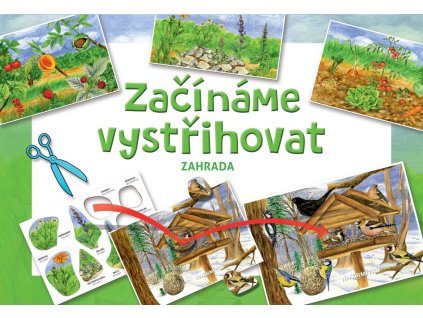 Začíname vystrihovať - Záhrada