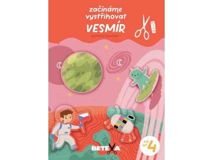 Začíname vystrihovať - ​​Vesmír