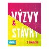 Výzvy a stávky – s kamarátmi SK
