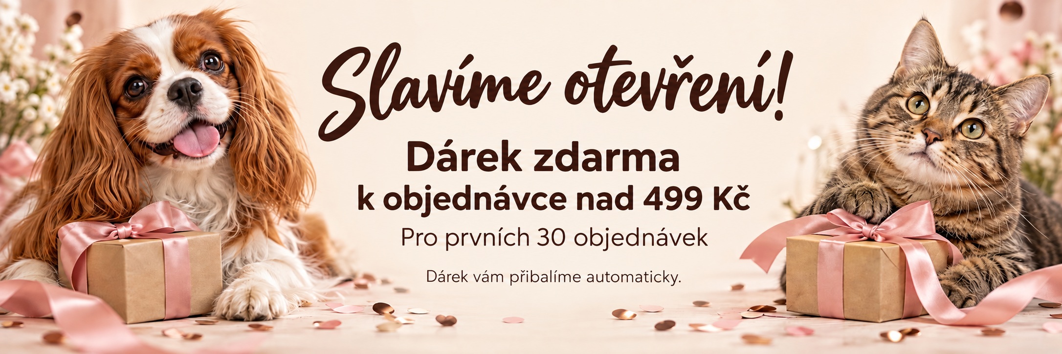 Slavíme otevření – dárek zdarma k objednávce nad 499 Kč pro prvních 30 objednávek.