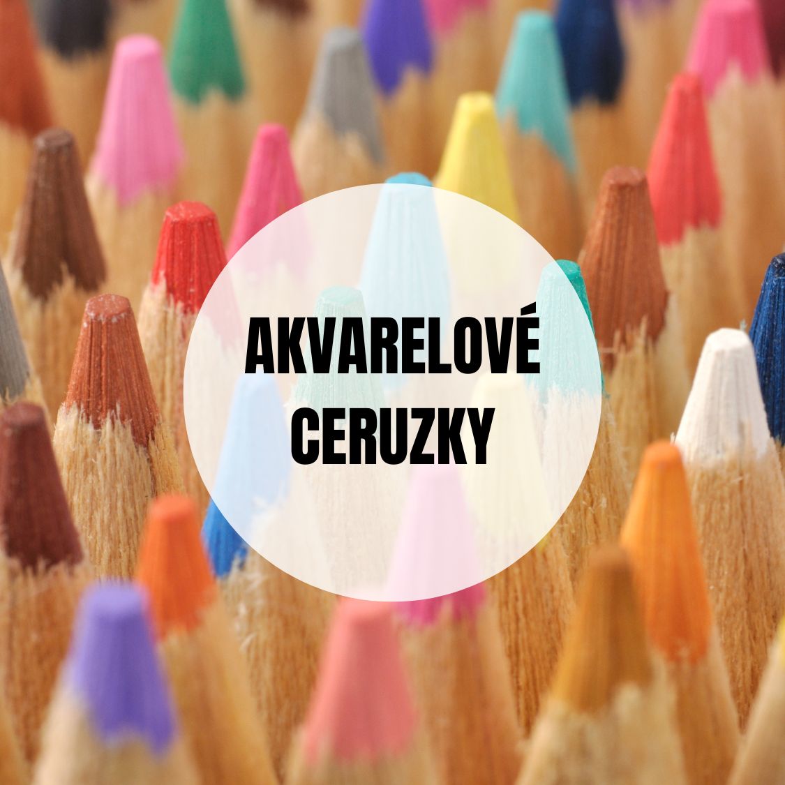 AKVARELOVÉ CERUZKY