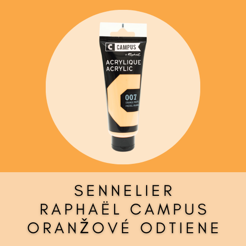 SENNELIER RAPHAËL CAMPUS 100-120 ML ORANŽOVÉ ODTIENE