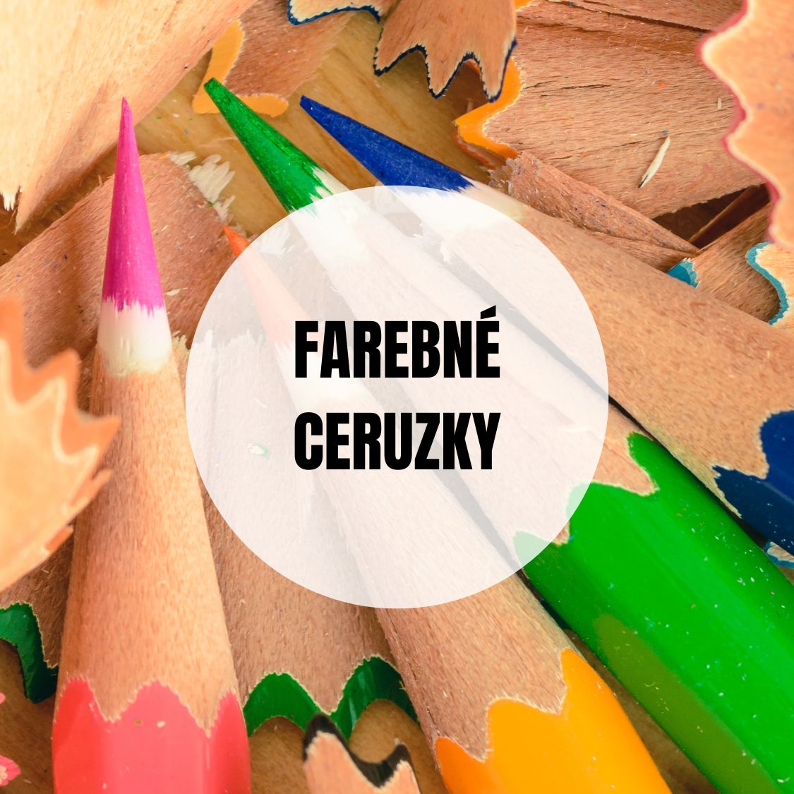 FAREBNÉ CERUZKY