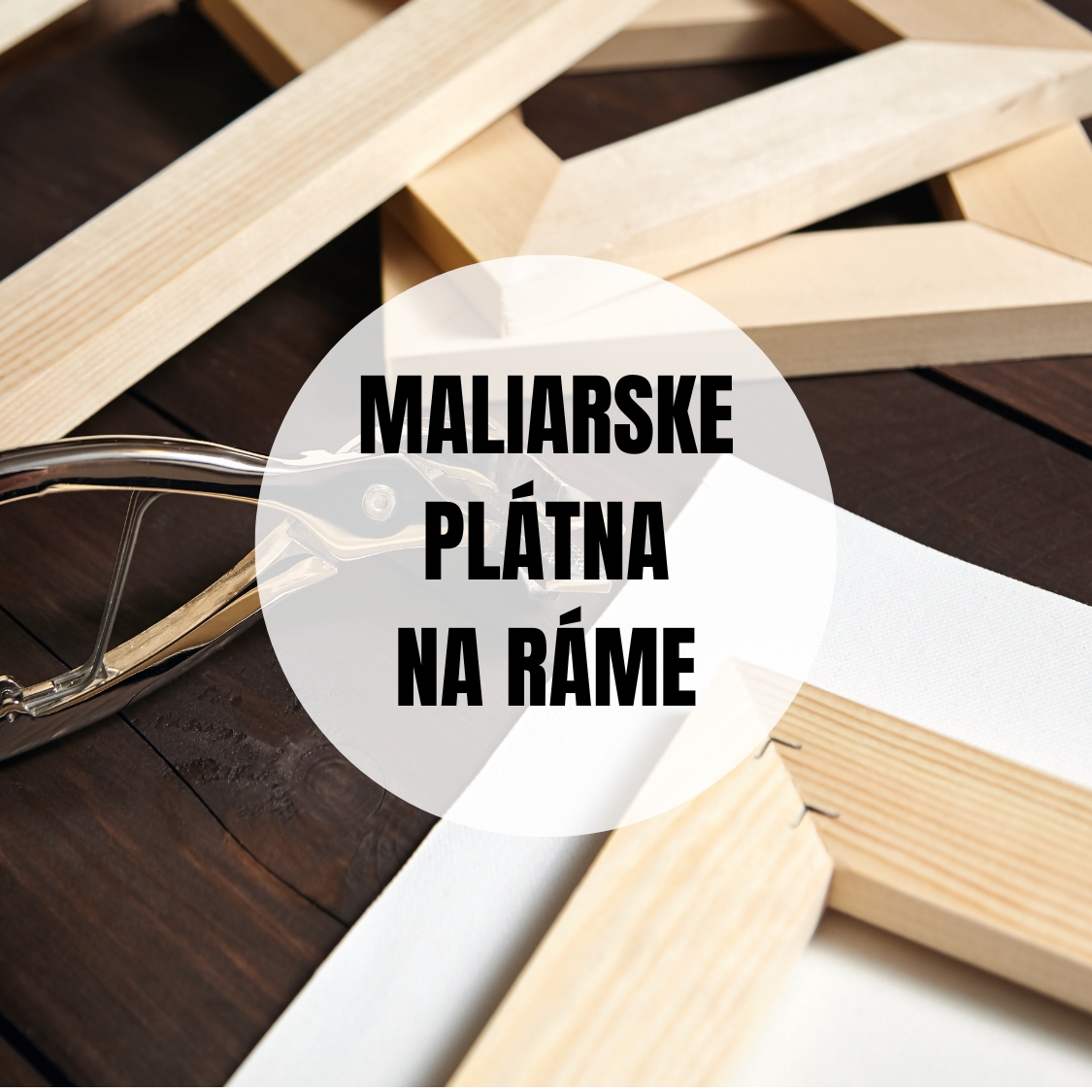 MALIARSKE PLÁTNA NA RÁME