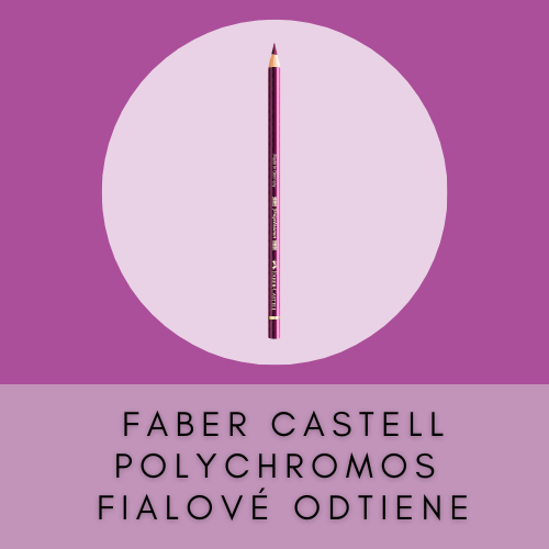 FABER CASTELL POLYCHROMOS FIALOVÉ ODTIENE