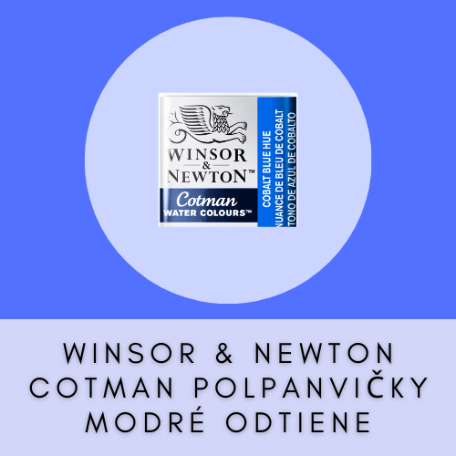 WINSOR & NEWTON COTMAN POLPANVIČKY MODRÉ ODTIENE