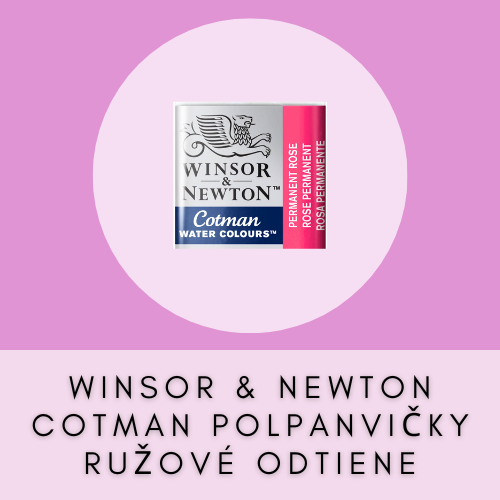 WINSOR & NEWTON COTMAN POLPANVIČKY RUŽOVÉ ODTIENE