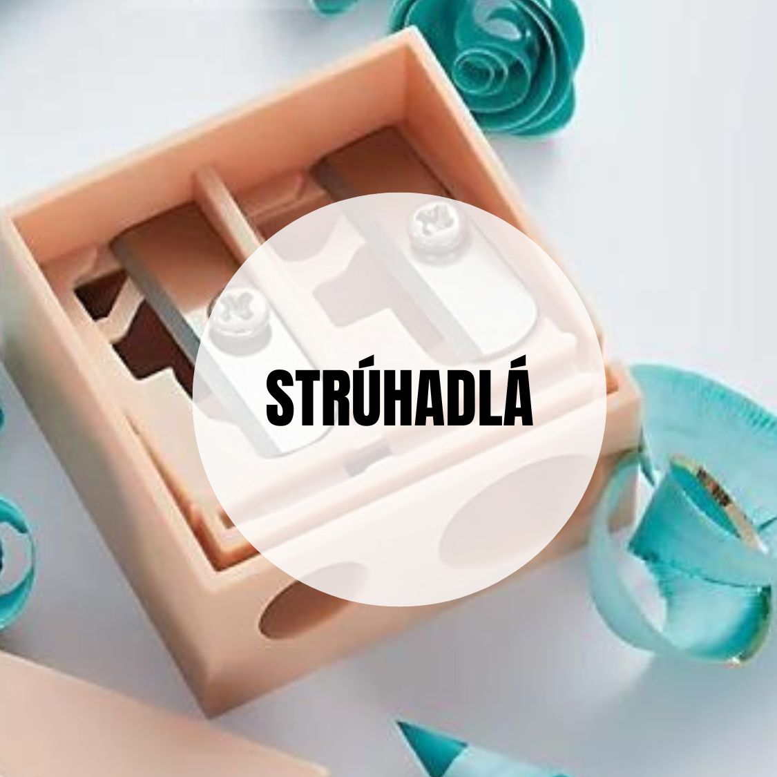 STRÚHADLÁ