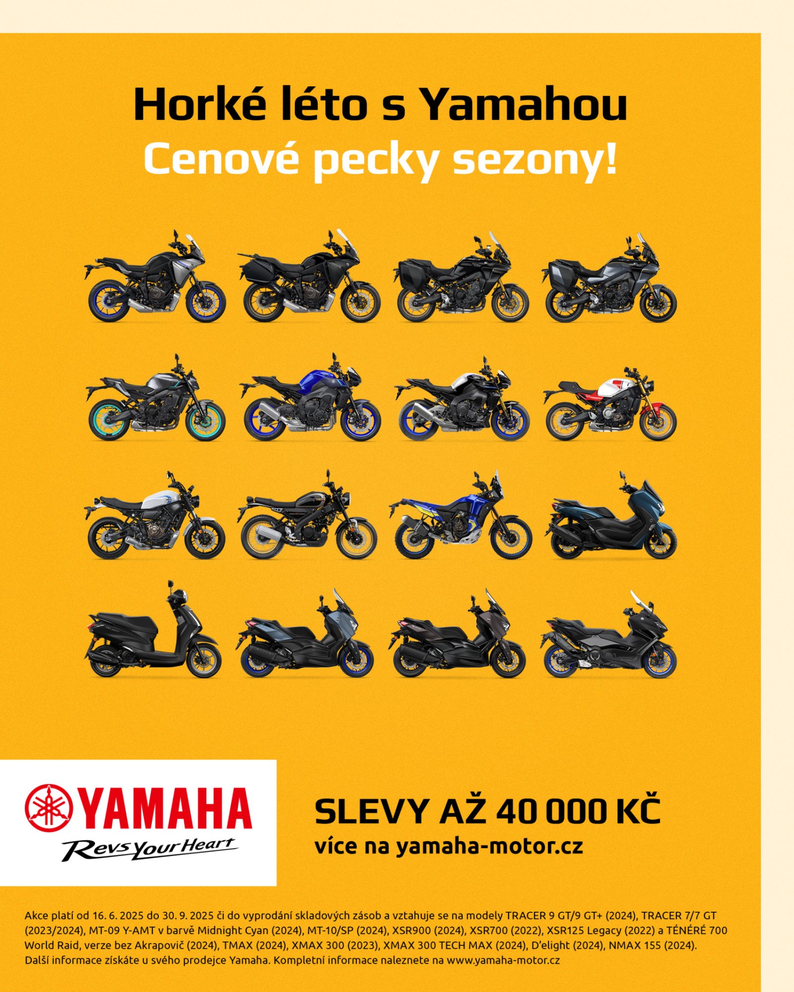 Horké léto s Yamahou