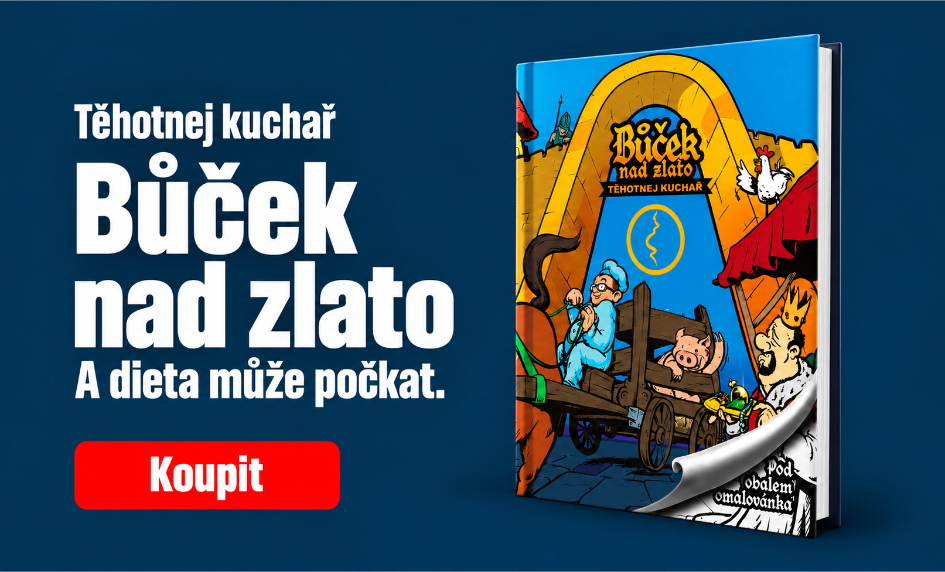 Těhotnej kuchař: Bůček nad zlato!