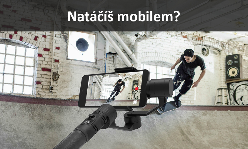 Natáčím videa mobilním telefonem