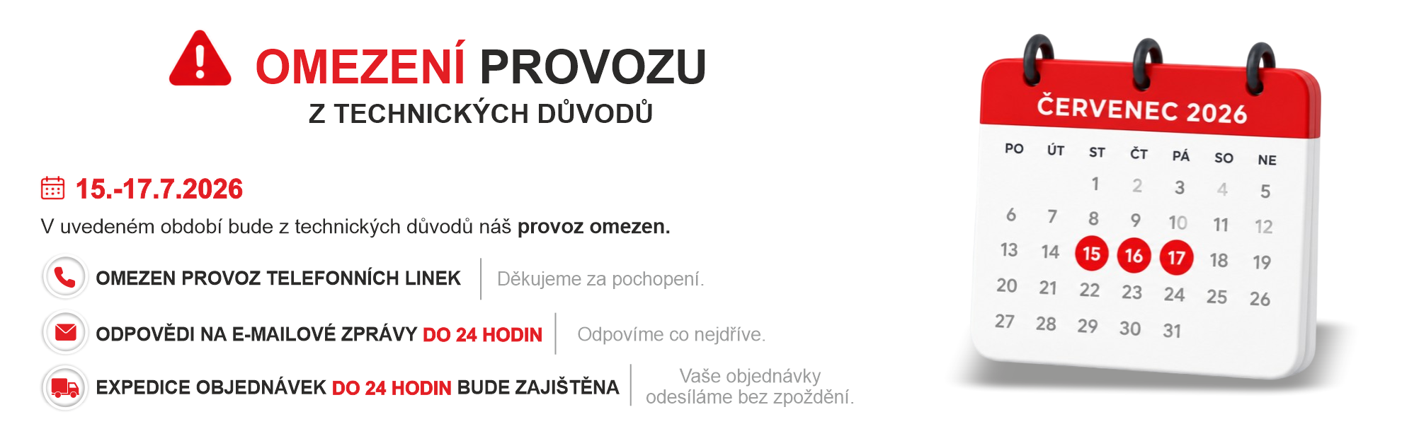 Provozní doba - omezení provozu