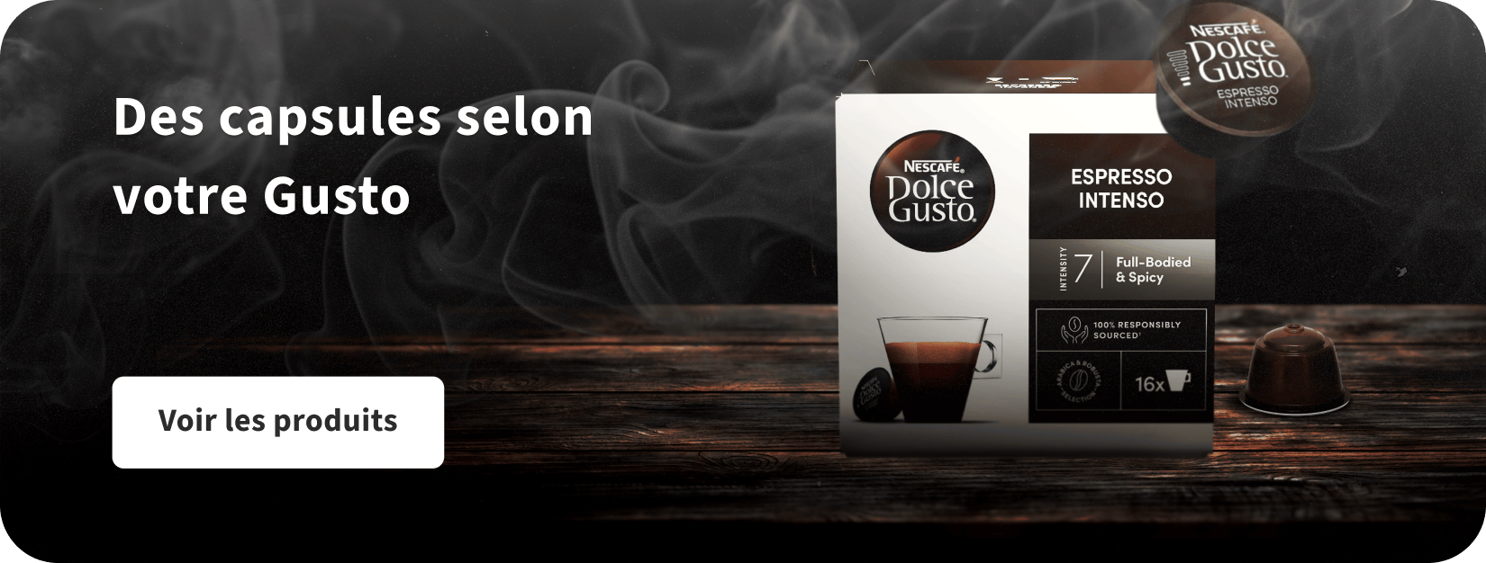 Des capsules selon votre Gusto