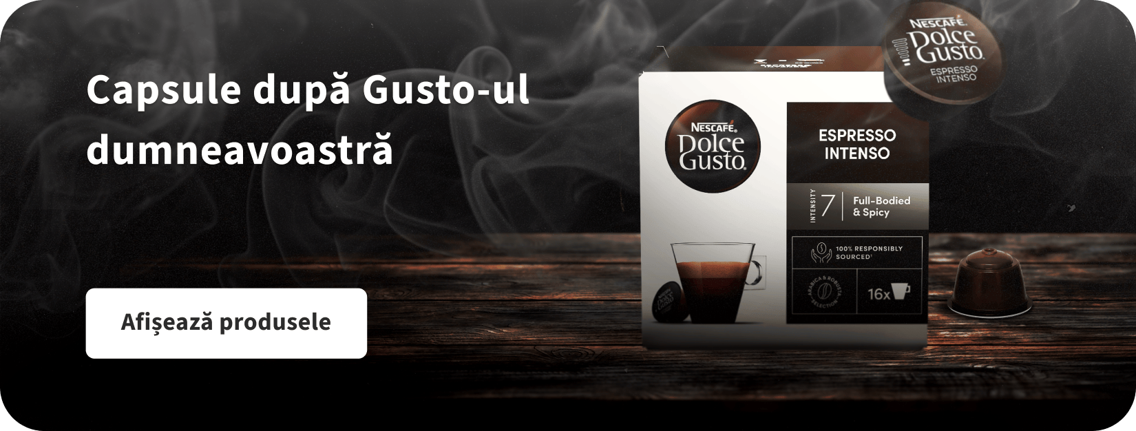 Capsule după Gusto-ul dumneavoastră