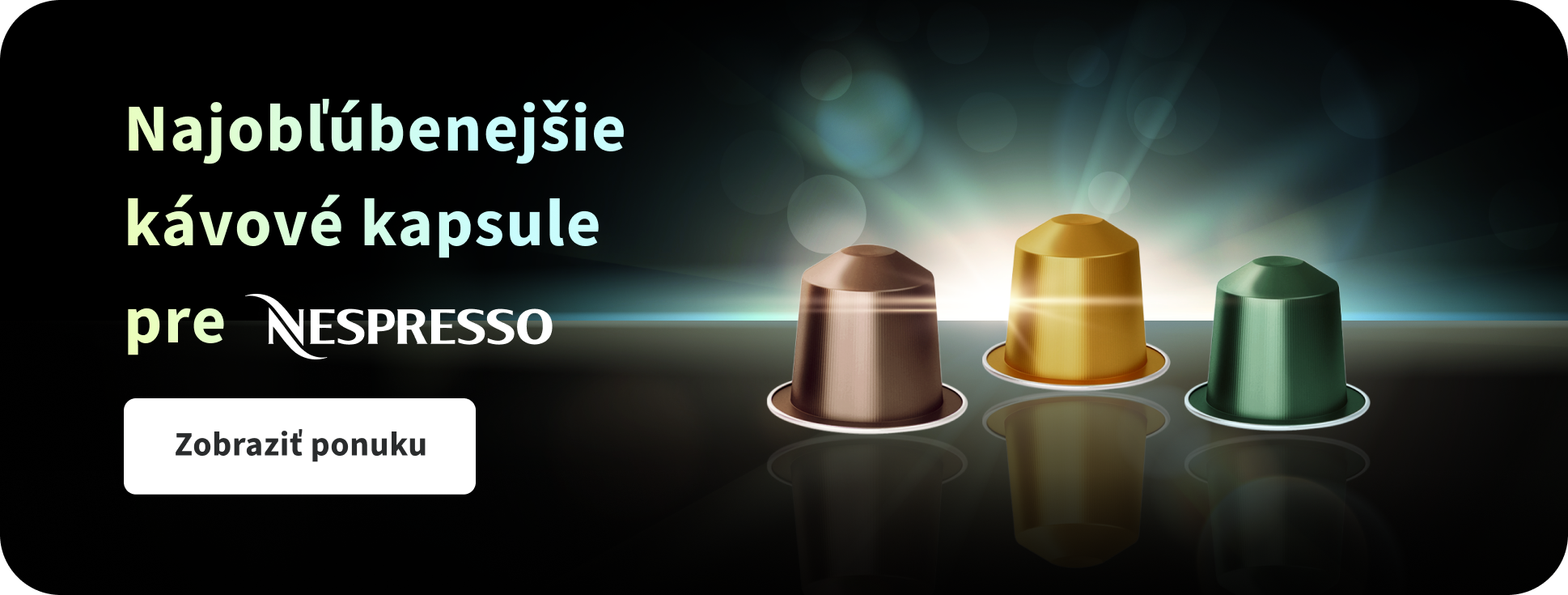 Najobľúbenejšie kávové kapsule pre Nespresso