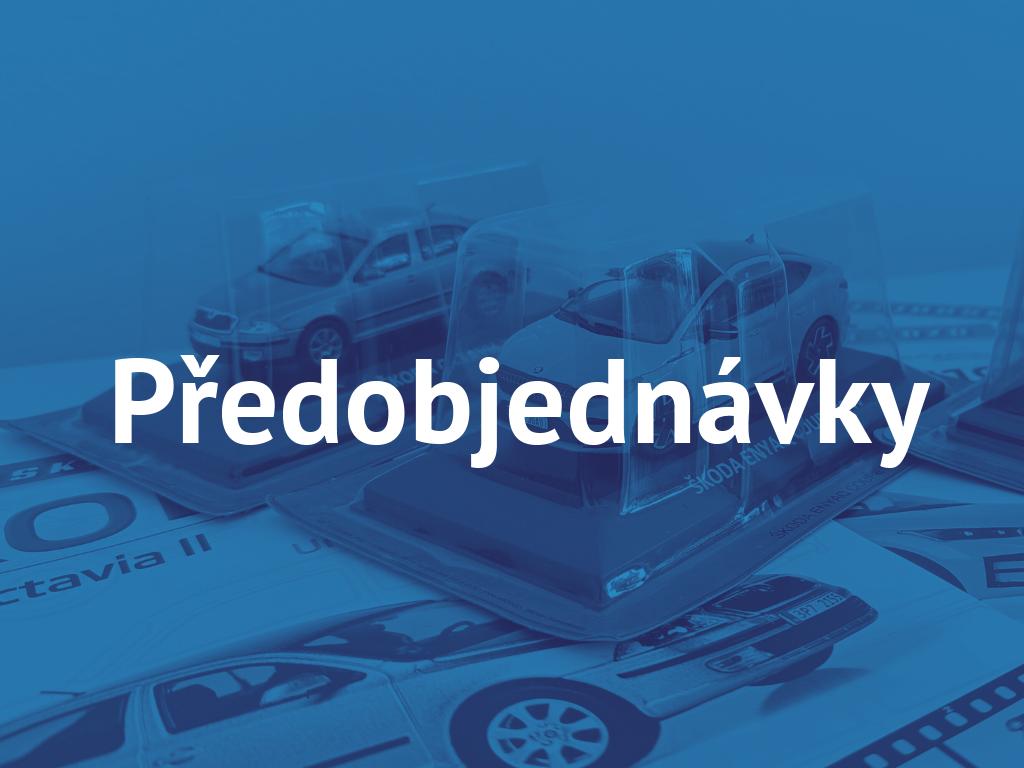 Předobjednávky modelů