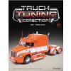 MACK Vision CX613 | 1:43 | Truck Tuning Collection [PŘEDOBJEDNÁVKA]