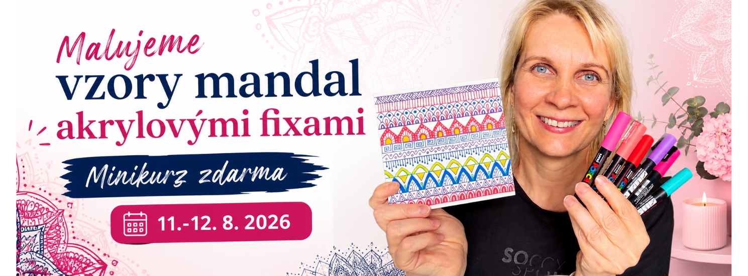 Minikurz ZDARMA Malujeme vzory mandal akrylovými fixami