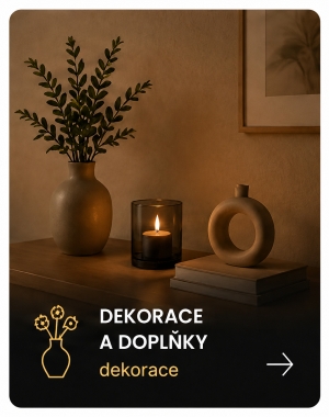 Dekorace a doplňky