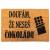 141819 rohozka doufam ze neses cokoladu