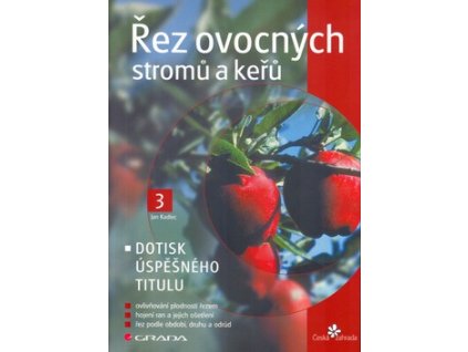 Řez ovocných stromů a keřů