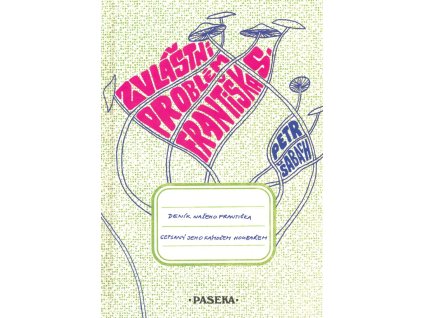 zvlastniproblemfrantiskas