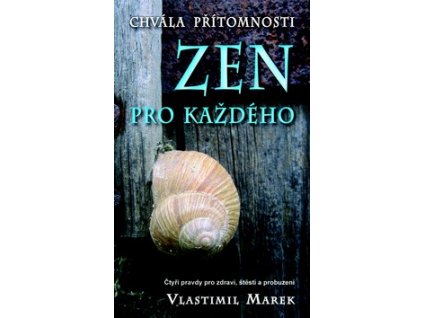 Zen pro každého